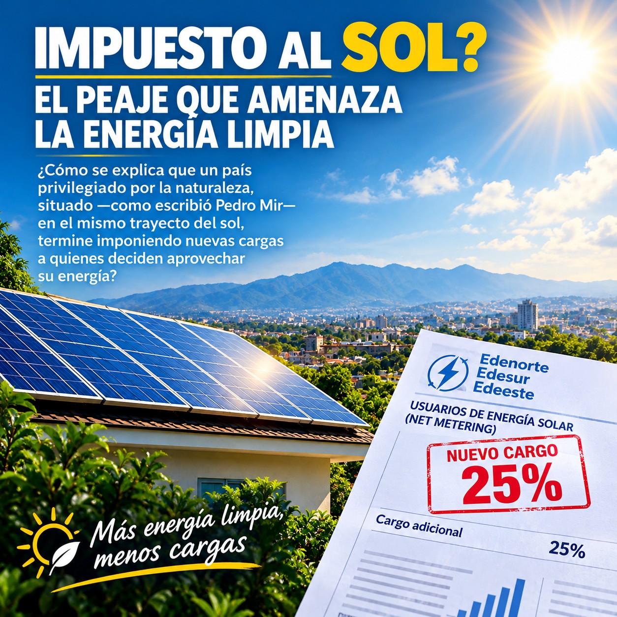 ¿IMPUESTO AL SOL? EL PEAJE QUE AMENAZA LA ENERGÍA LIMPIA.